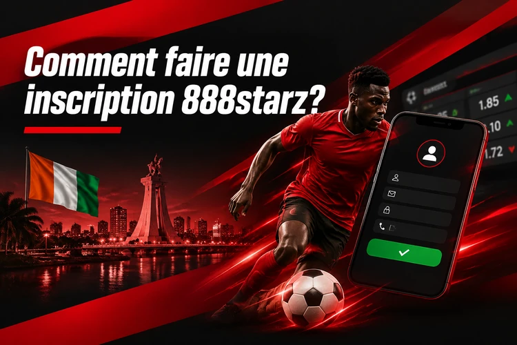 Comment faire une inscription 888starz?