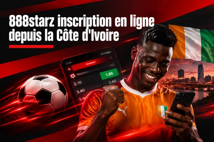 888starz inscription en ligne depuis la Côte d'Ivoire